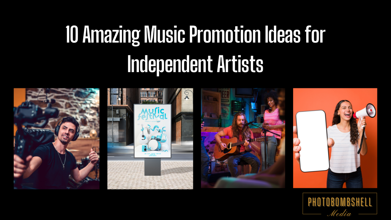 10 Amazing Music Promotion Ideas for Independent Artists